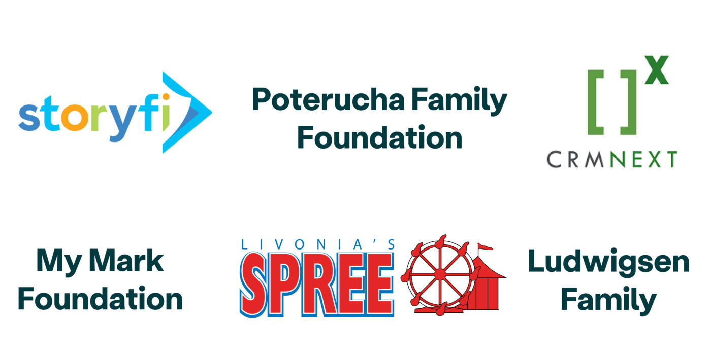 Foundation sponsors are story-fi, poterucha family foundation, livonia's spree, ludwigsen family, crm next, and my mark foundation